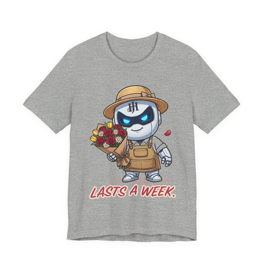 Botson — Lasts a Week | T-Shirt