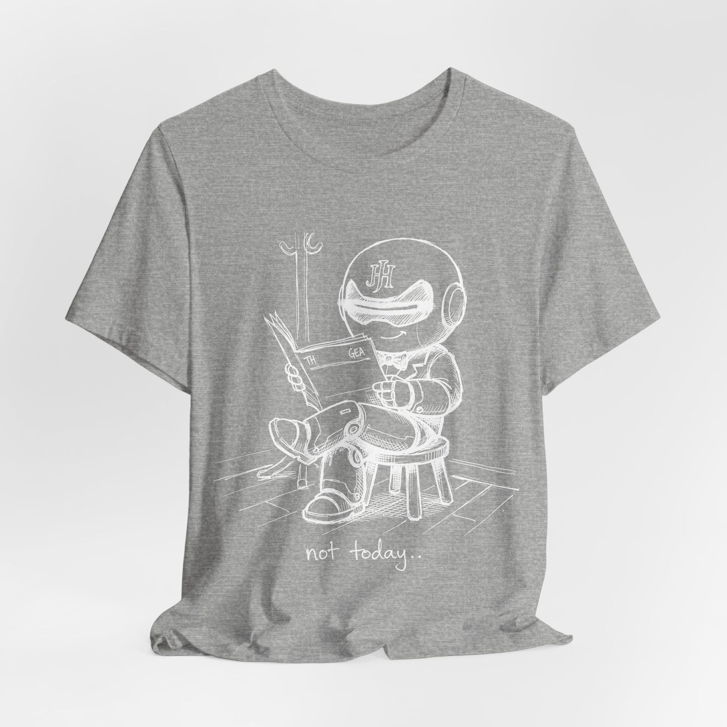 Botson — Not Today | T-Shirt