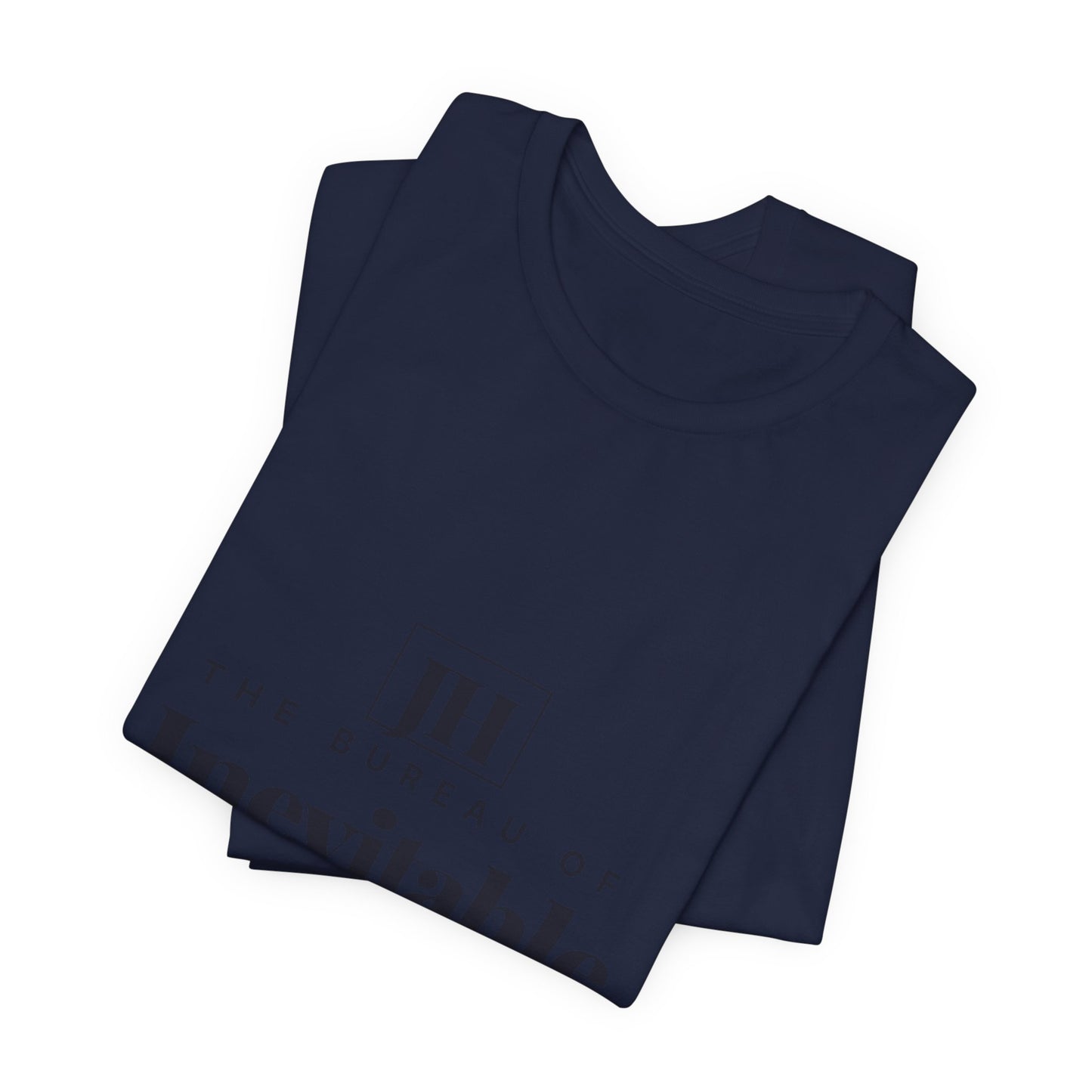 The Bureau of Inevitable Outcomes | T-Shirt