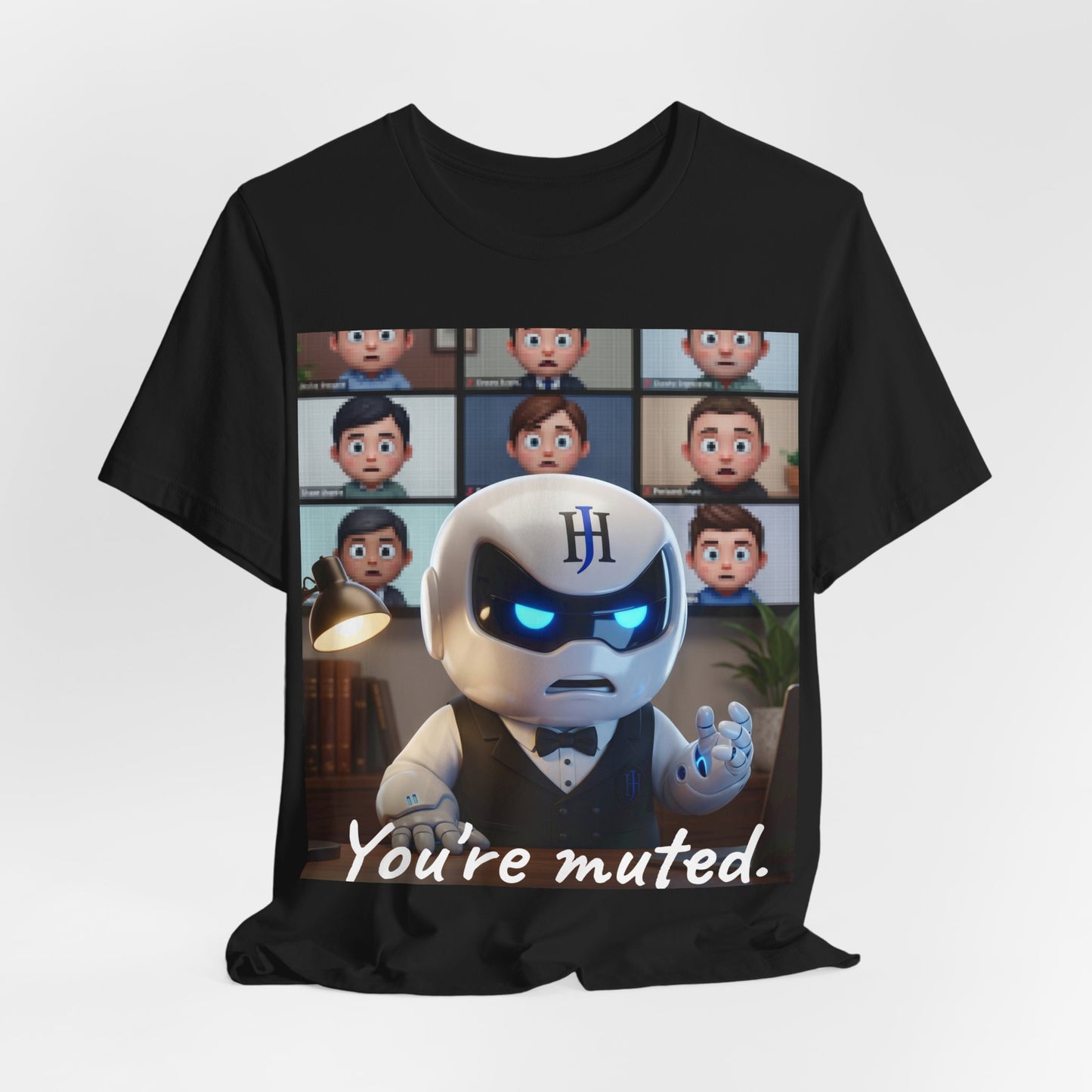 Botson — You're muted | T-Shirt