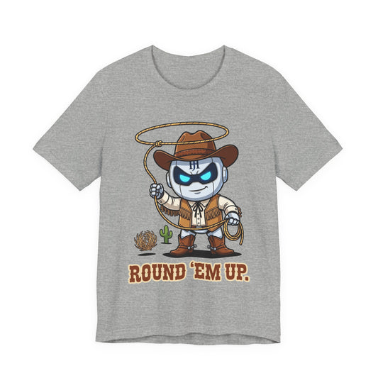 Botson — Round 'Em Up | T-Shirt