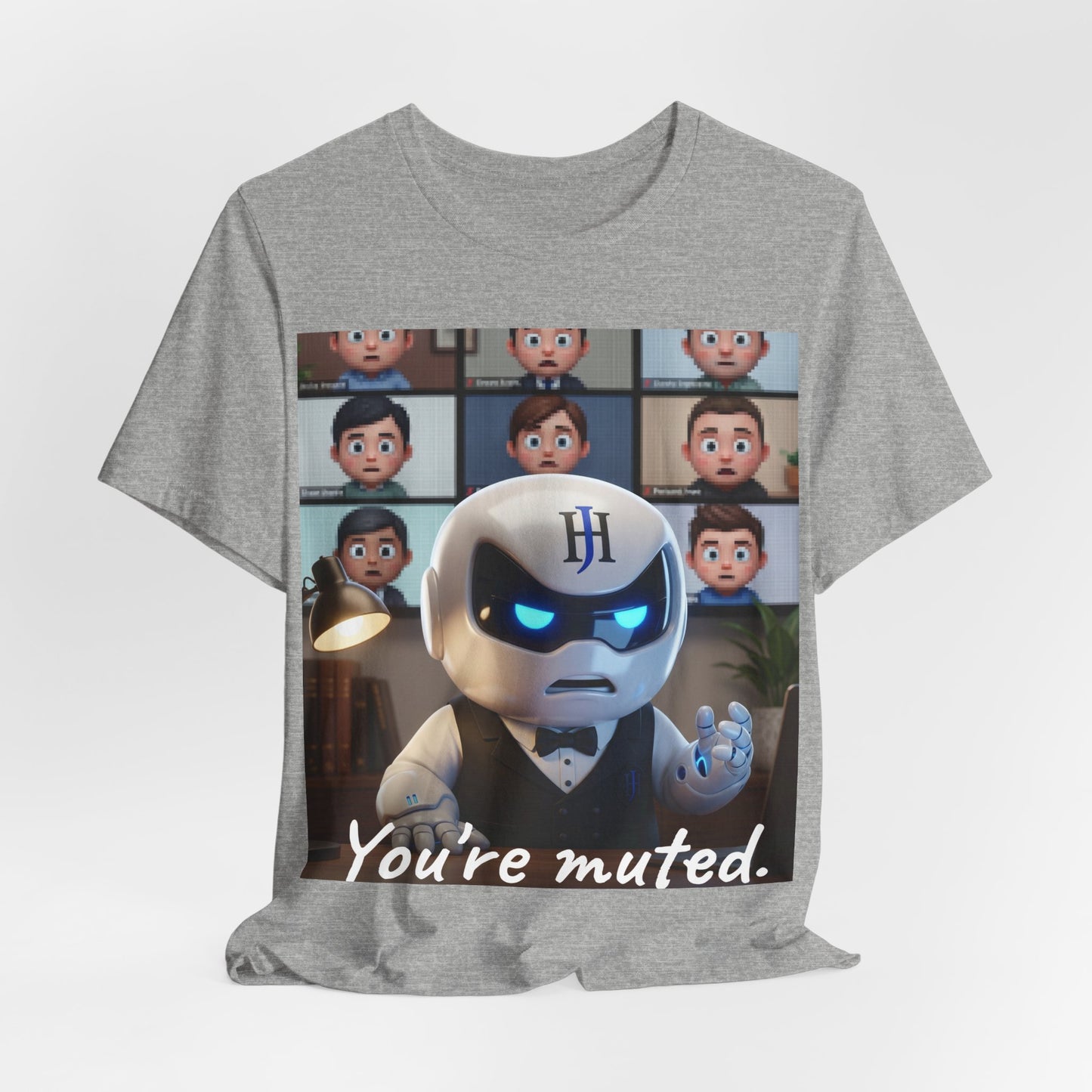 Botson — You're muted | T-Shirt