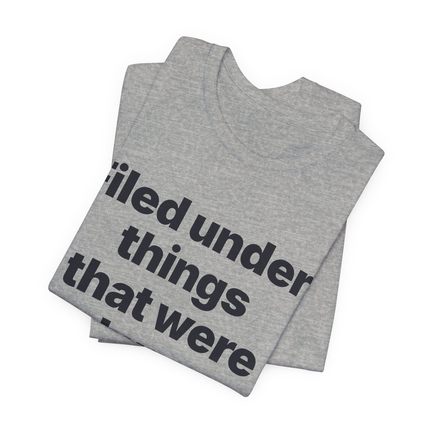 Botson Says — "Things That Were Always Going to Happen" | T-Shirt