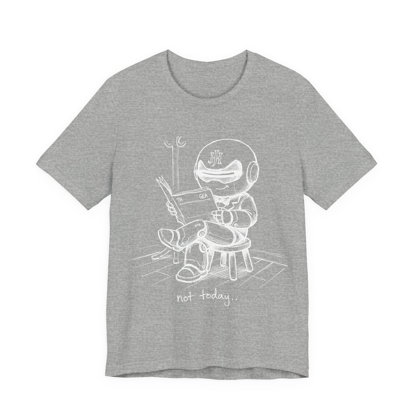 Botson — Not Today | T-Shirt