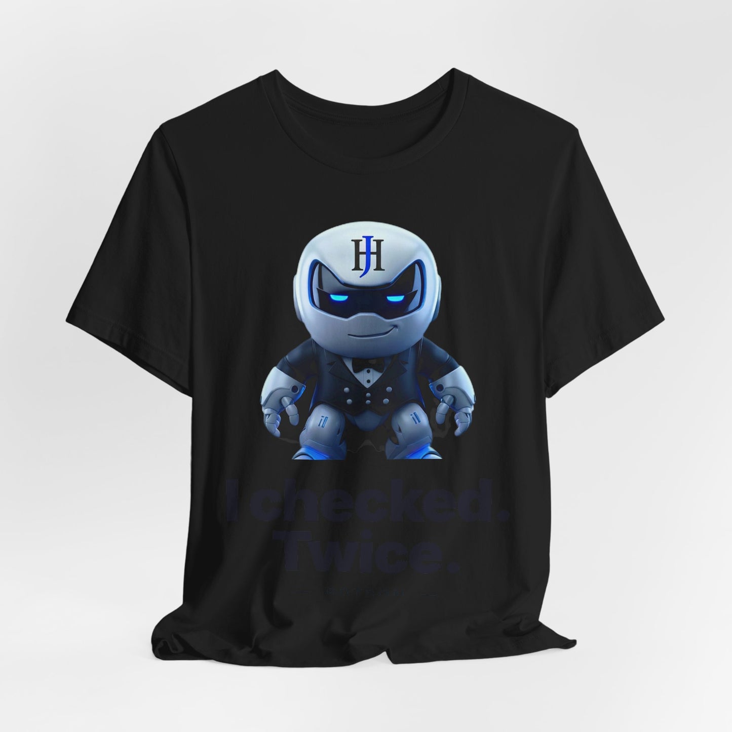 Botson Says — "I Checked. Twice." | T-Shirt