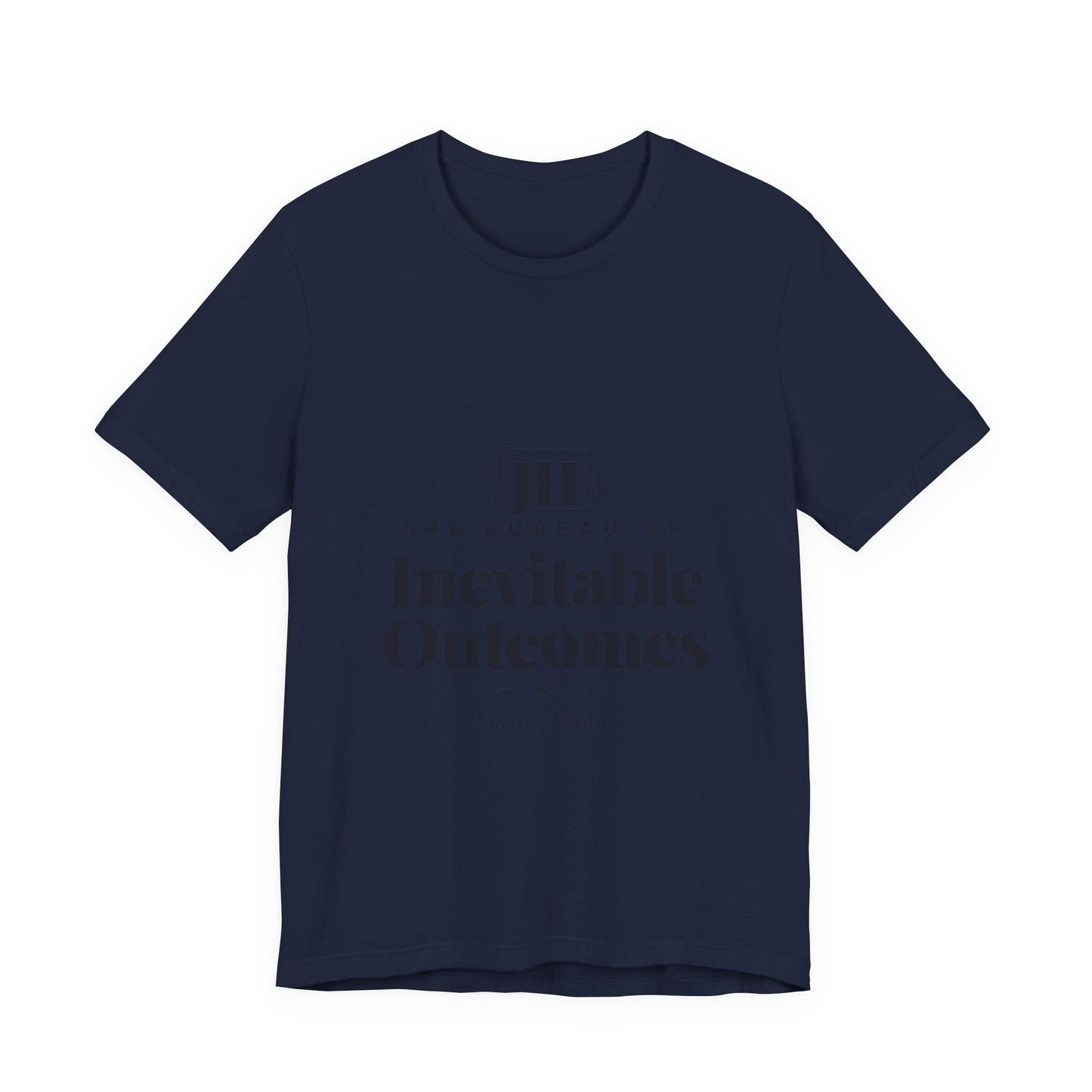 The Bureau of Inevitable Outcomes | T-Shirt