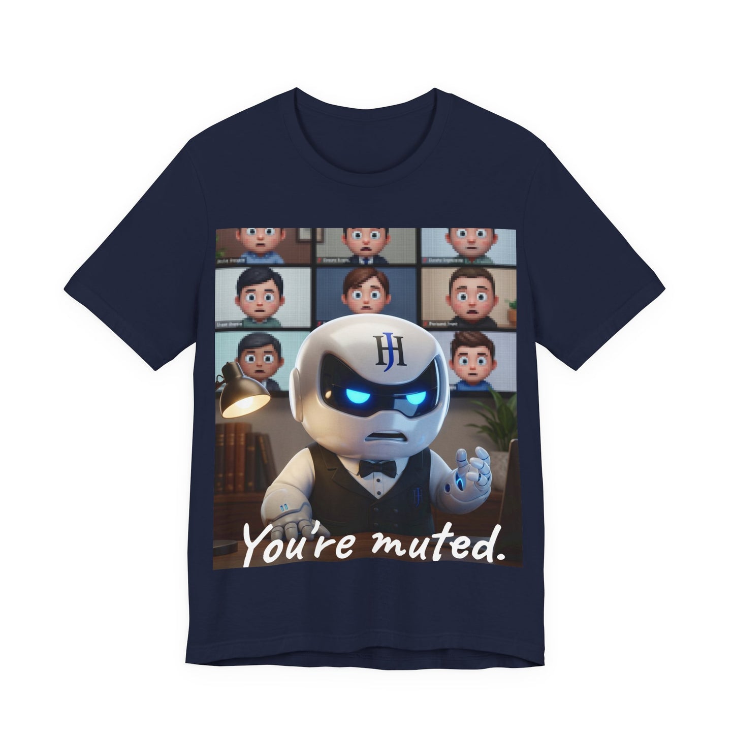 Botson — You're muted | T-Shirt
