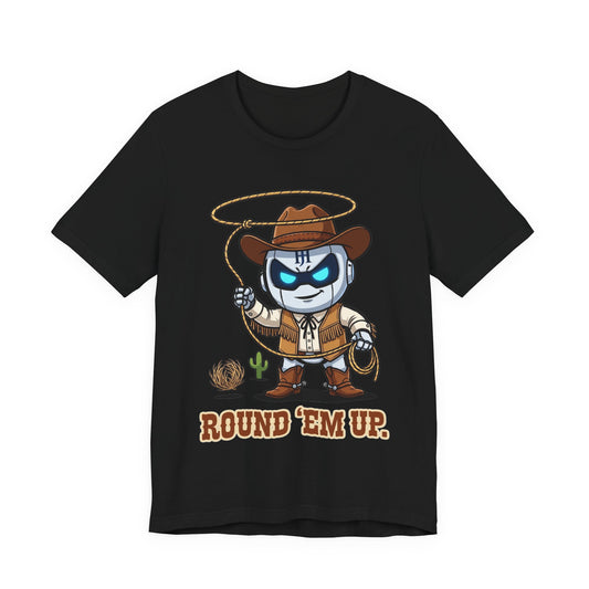 Botson — Round 'Em Up | T-Shirt