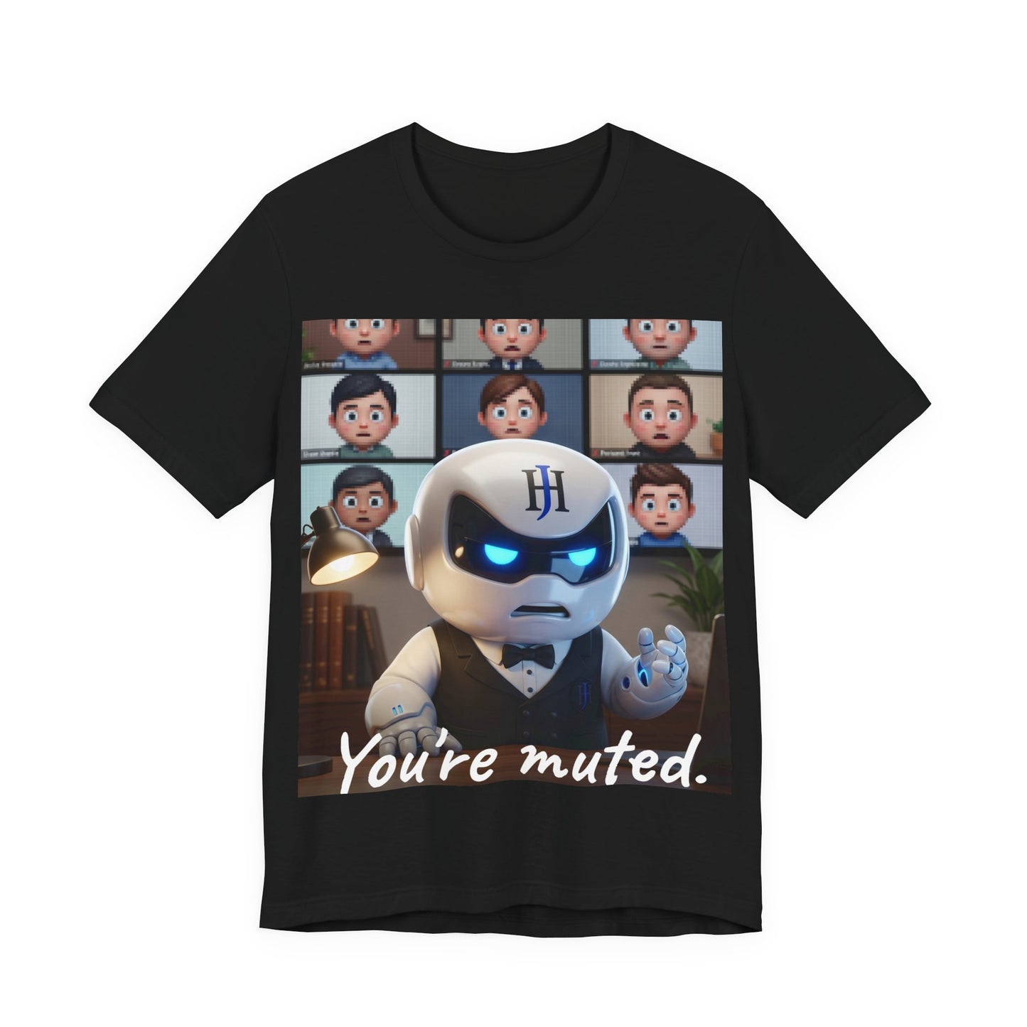 Botson — You're muted | T-Shirt